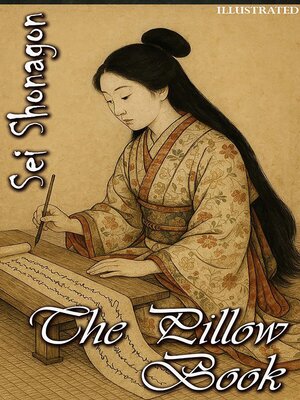 cover image of The Pillow-Book. Illustrated